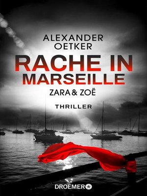 cover image of Zara und Zoë--Rache in Marseille